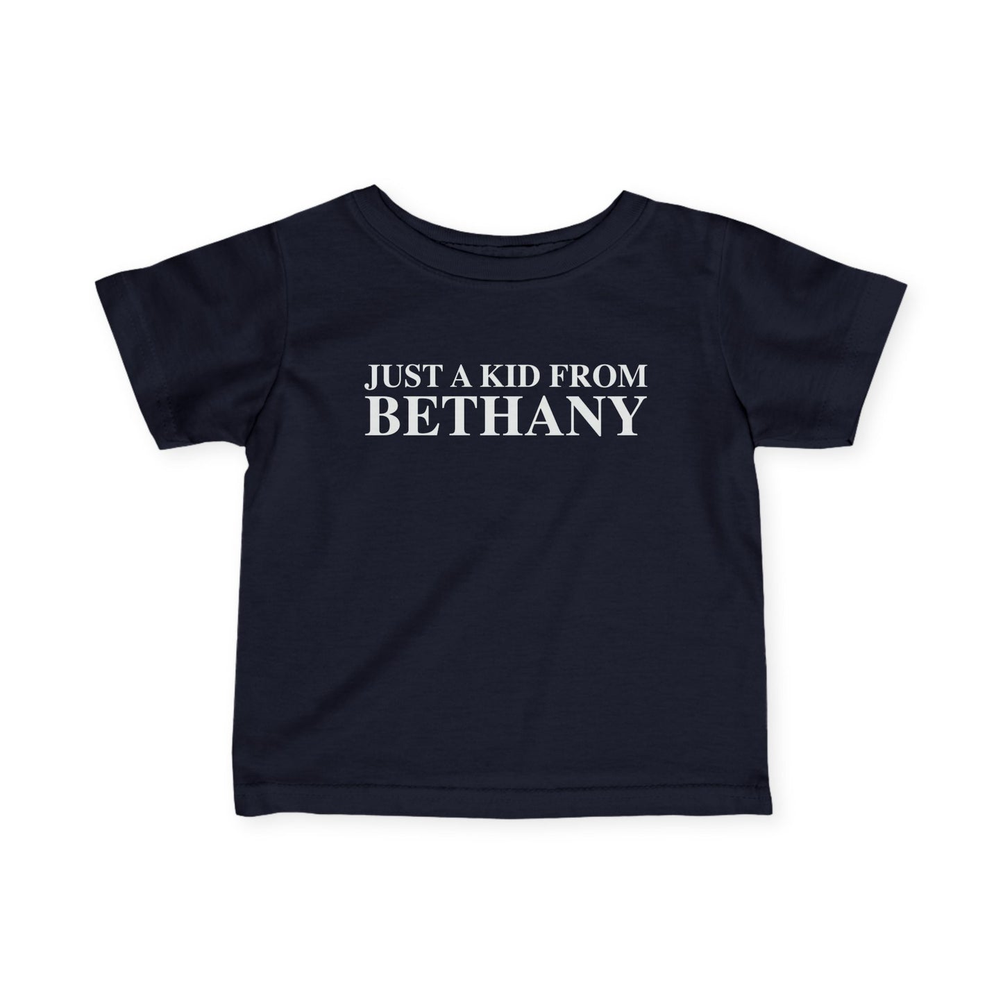 Just a kid from Bethany Infant Fine Jersey T-Shirt