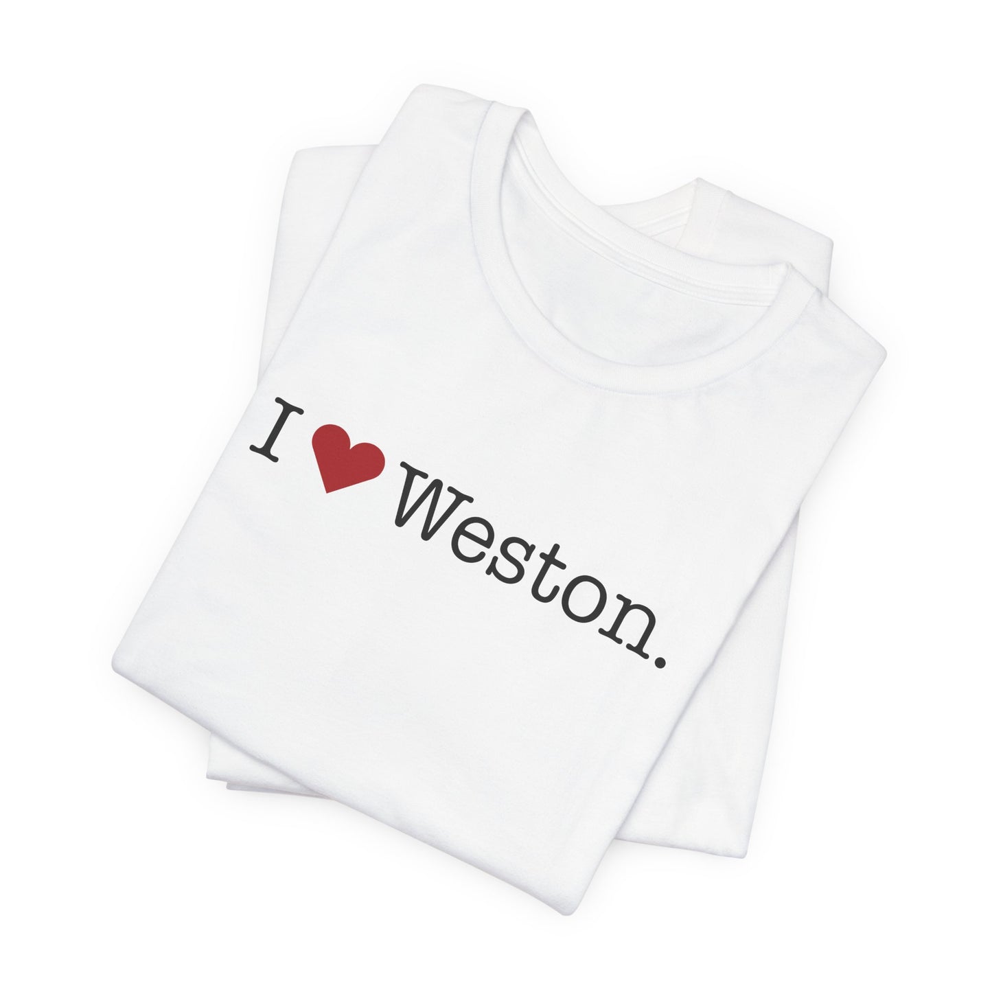 I Heart Weston. Unisex Jersey Short Sleeve T-Shirt