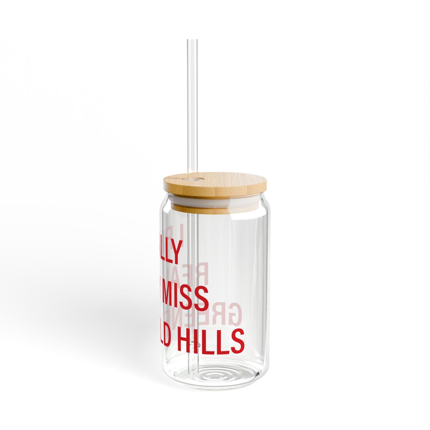I Really Really Miss Greenfield Hill Sipper Glass, 16oz