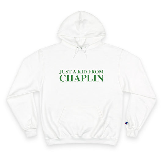 Just a kid from Chaplin Champion Hoodie
