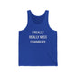 I Really Really Miss Cranbury Unisex Jersey Tank Top