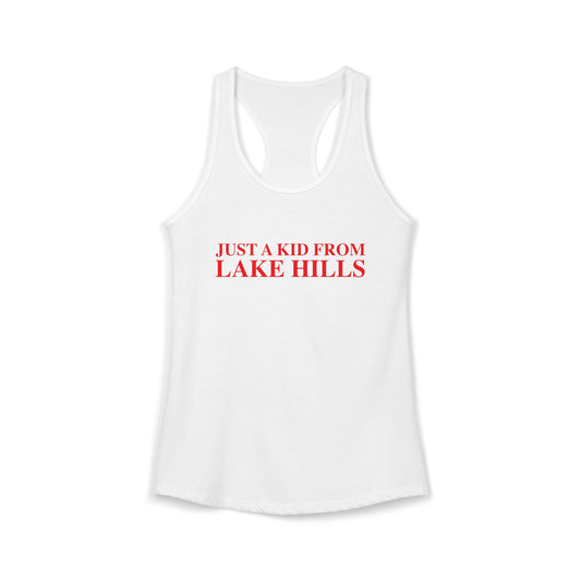 Just a kid from Lake Hills Women's Ideal Racerback Tank Top