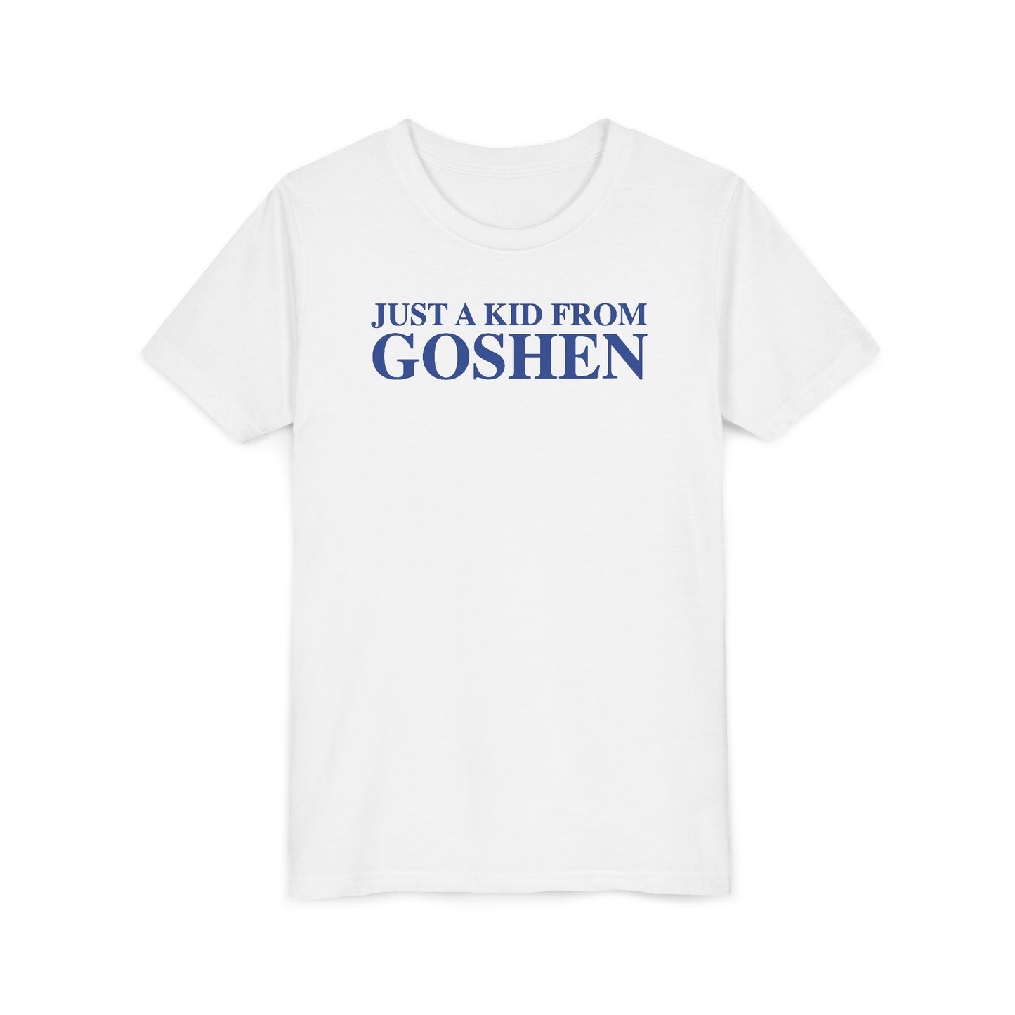 Just a kid from Goshen Youth Short Sleeve T-Shirt