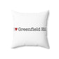 I Heart Greenfield Hill. Spun Polyester Square Pillow