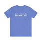 Just a kid from Brooklyn Unisex Jersey Short Sleeve T-Shirt