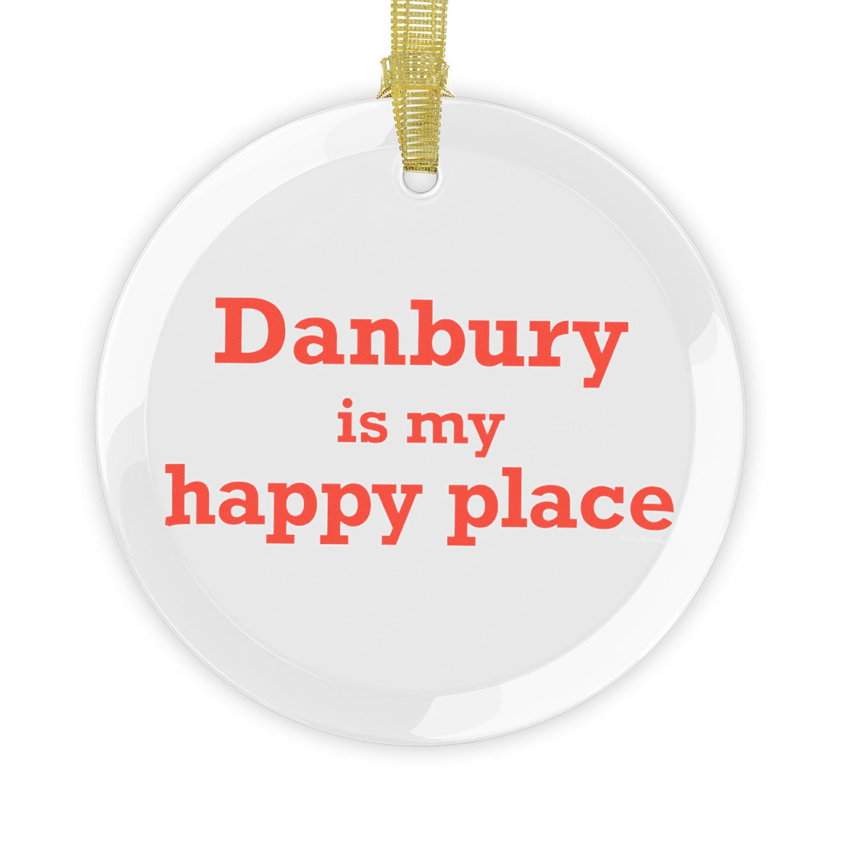 Danbury Is My Happy Place Mug 11oz Glass Ornaments