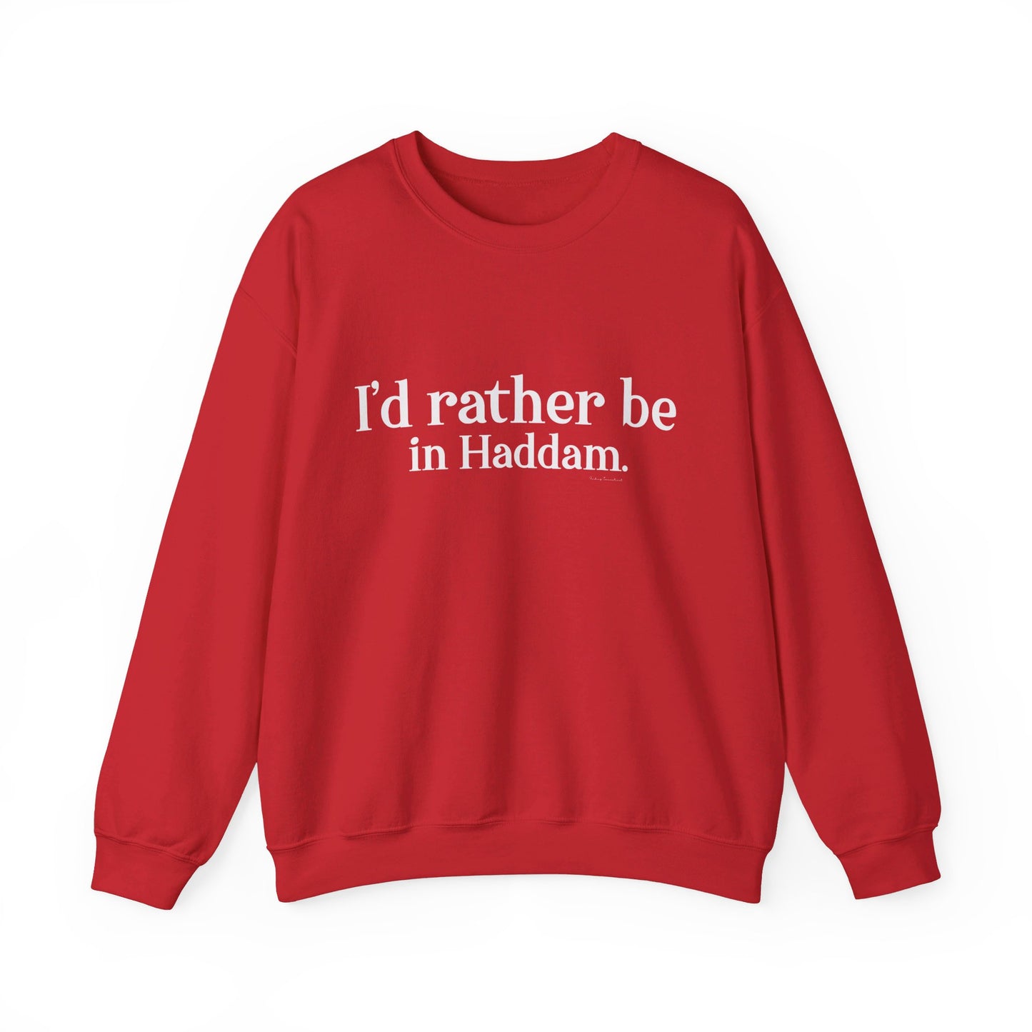 I'd rather be in Haddam. Unisex Heavy Blend™ Crewneck Sweatshirt