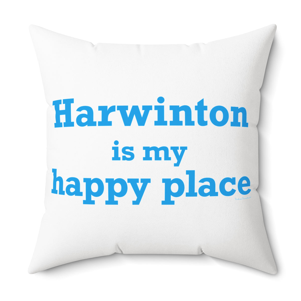 Harwinton is My Happy Place Polyester Square Pillow