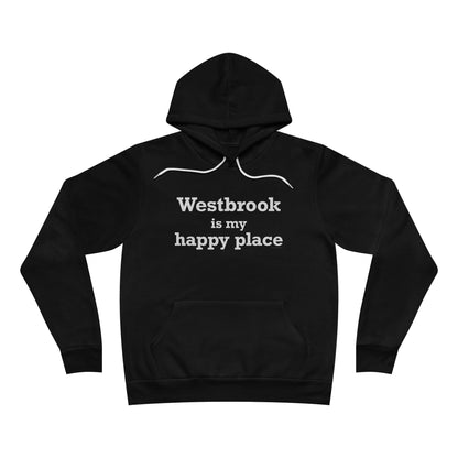 Westbrook is My Happy Place Unisex Sponge Fleece Pullover Hoodie