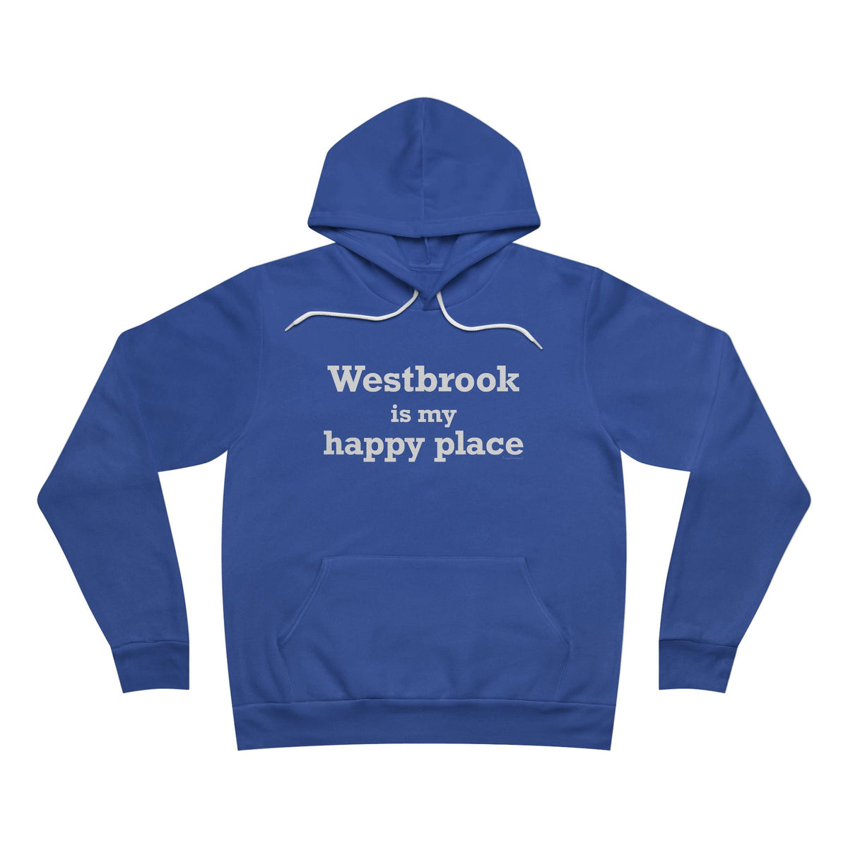 Westbrook is My Happy Place Unisex Sponge Fleece Pullover Hoodie