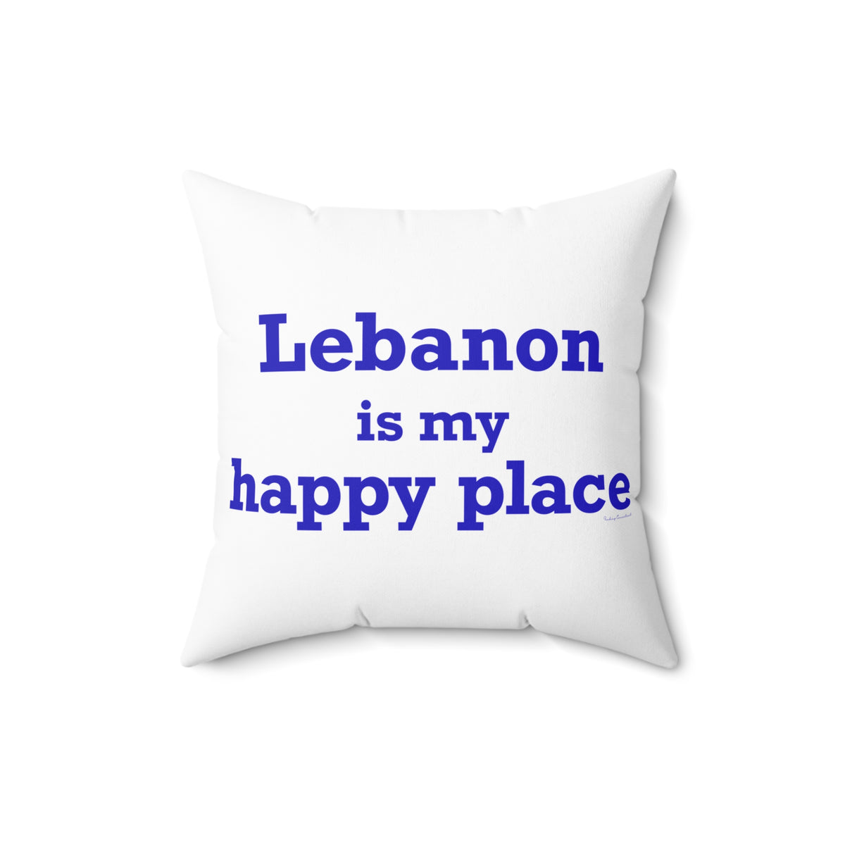 Lebanon is My Happy Place Spun Polyester Square Pillow
