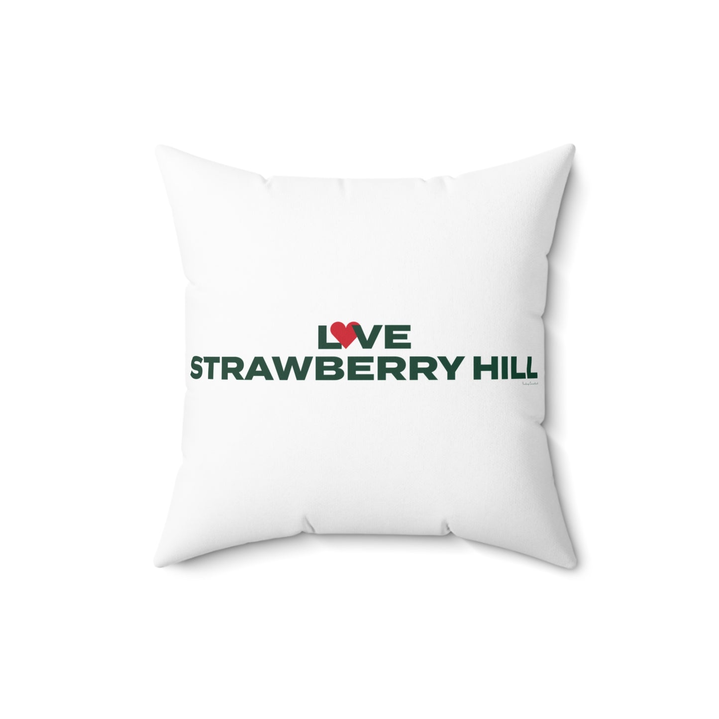 Love Strawberry Hill Spun Polyester Square Pillow
