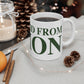 Just a kid from Union Mug 11oz