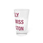 I Really Really Miss Farmington Pint Glass, 16oz