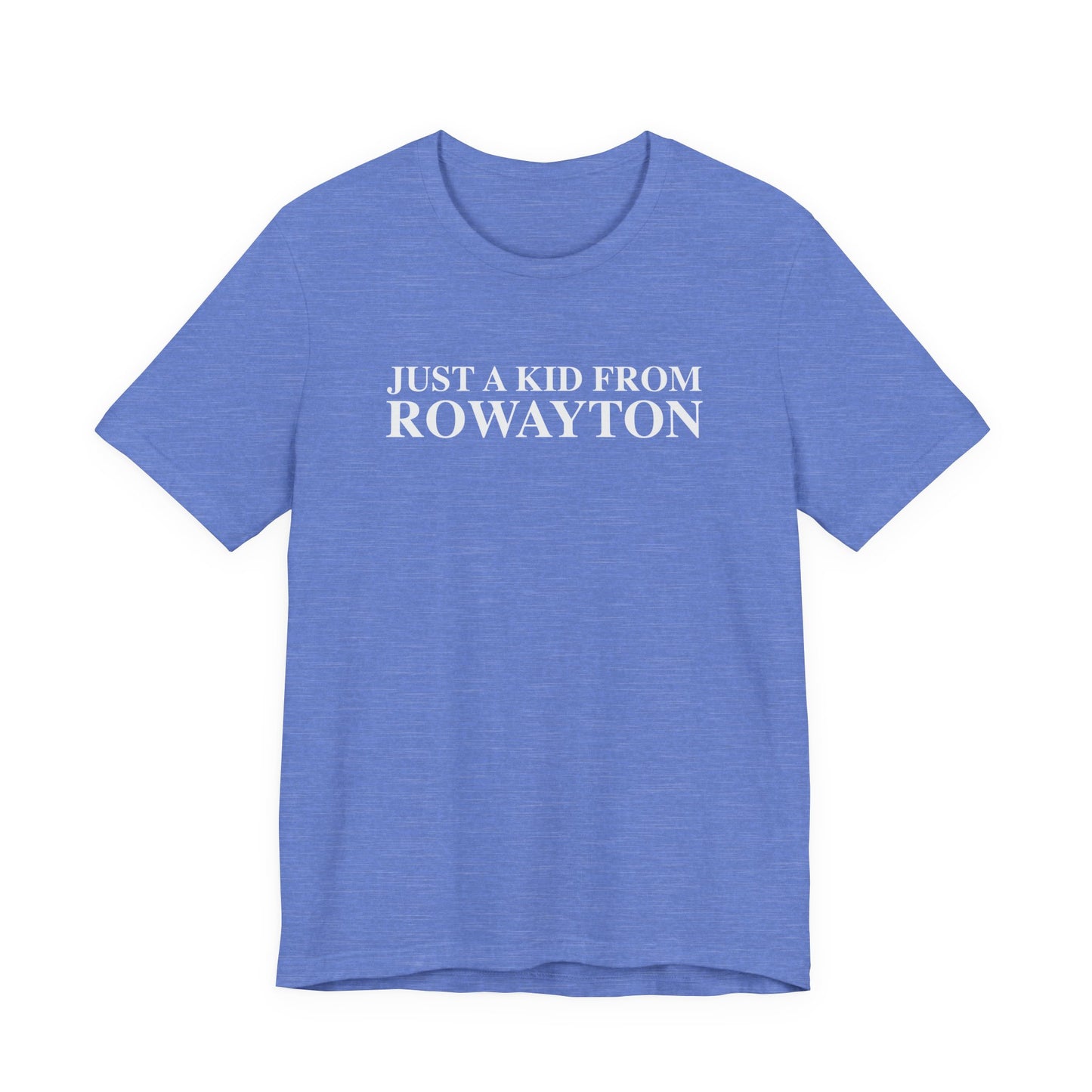 Just a kid from Rowayton Unisex Jersey Short Sleeve T-Shirt