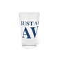 Just a kid from Avon Pint Glass, 16oz