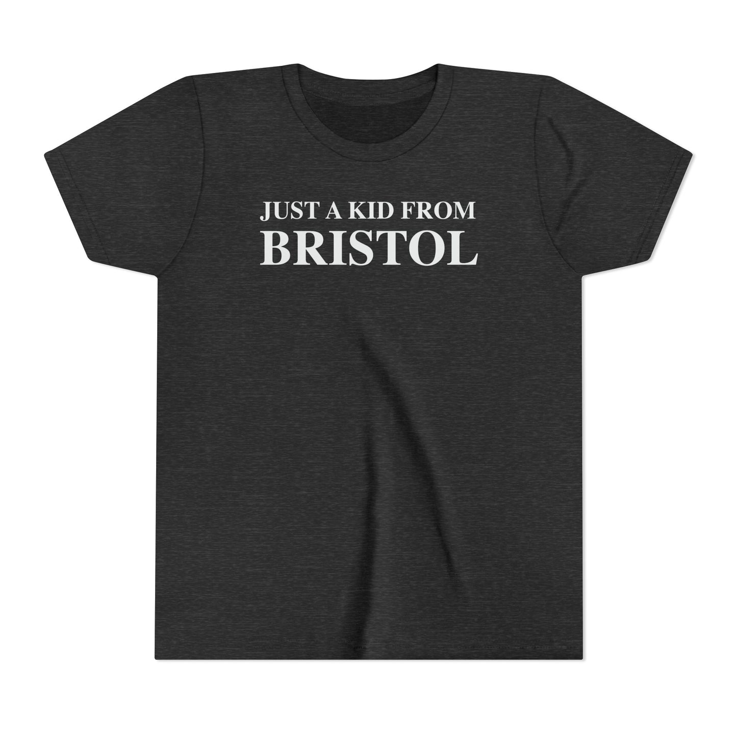Just a kid from Bristol Youth Short Sleeve T-Shirt