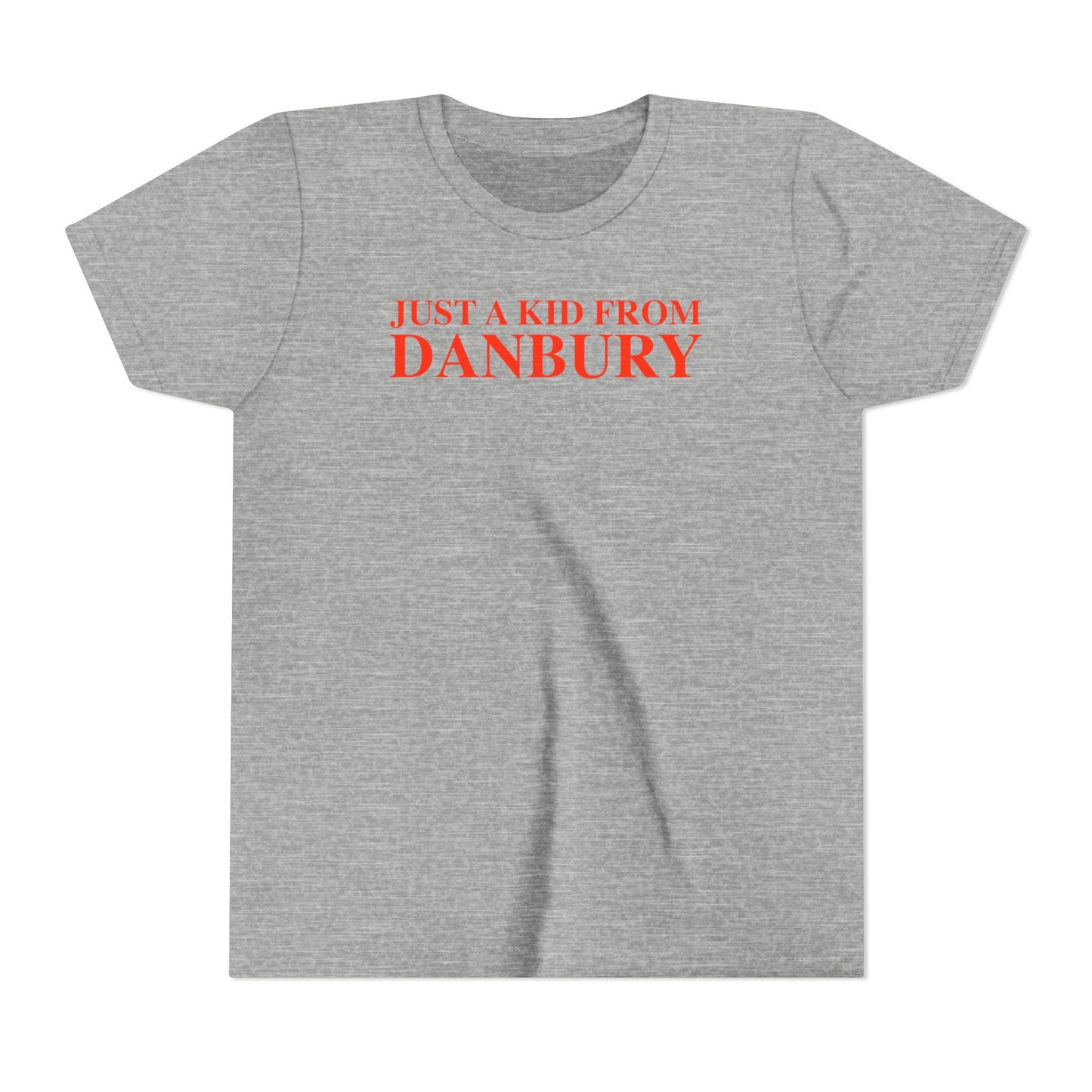 Just a kid from Danbury Youth Short Sleeve T-Shirt