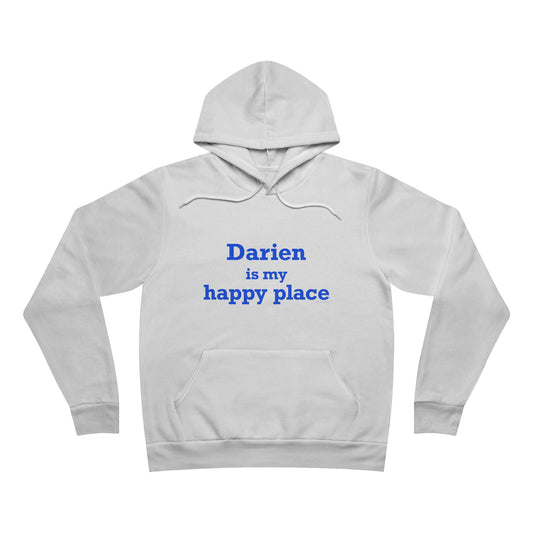 Darien Is My Happy Place Unisex Sponge Fleece Pullover Hoodie Sweatshirt