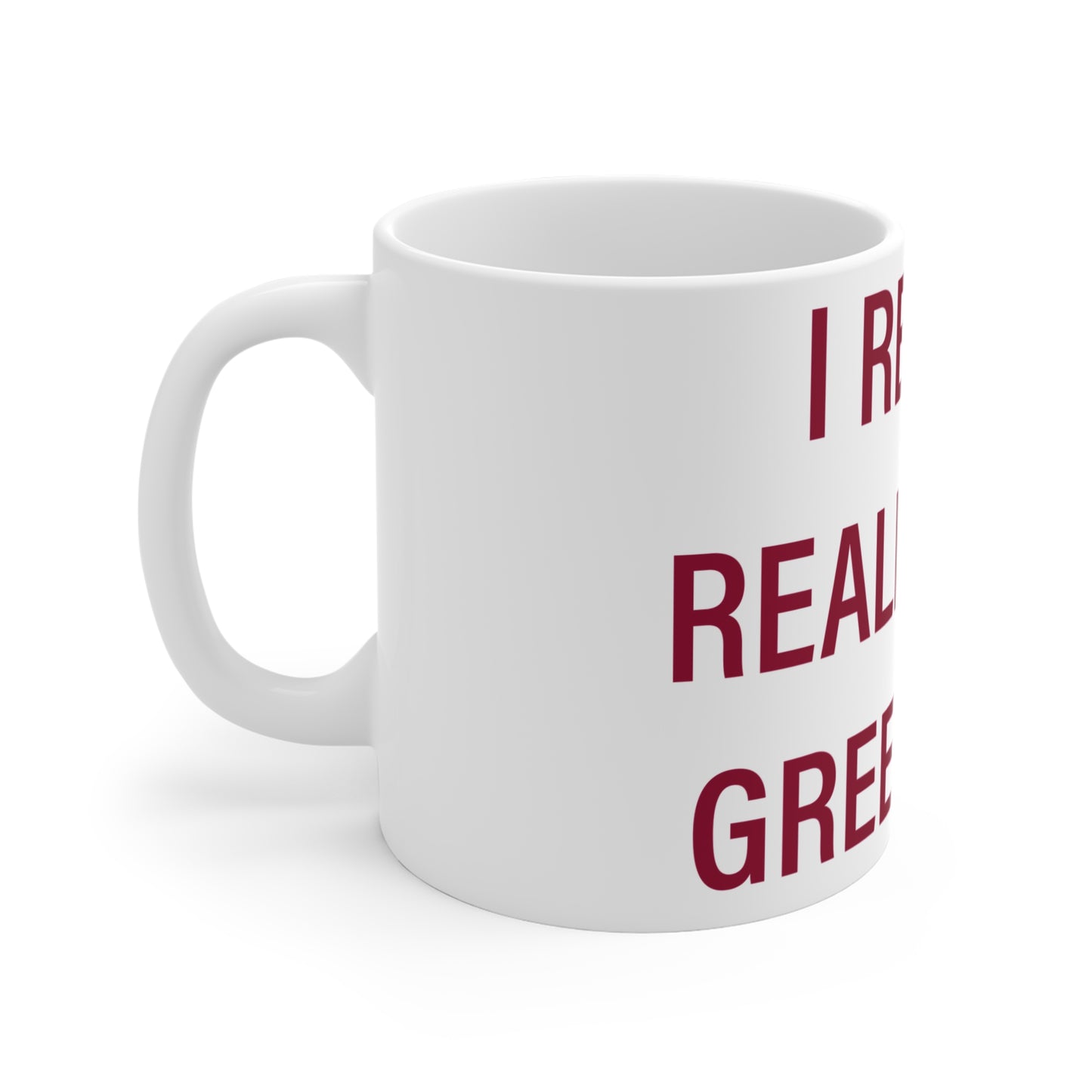I Really Really Miss Greenwich Mug 11oz