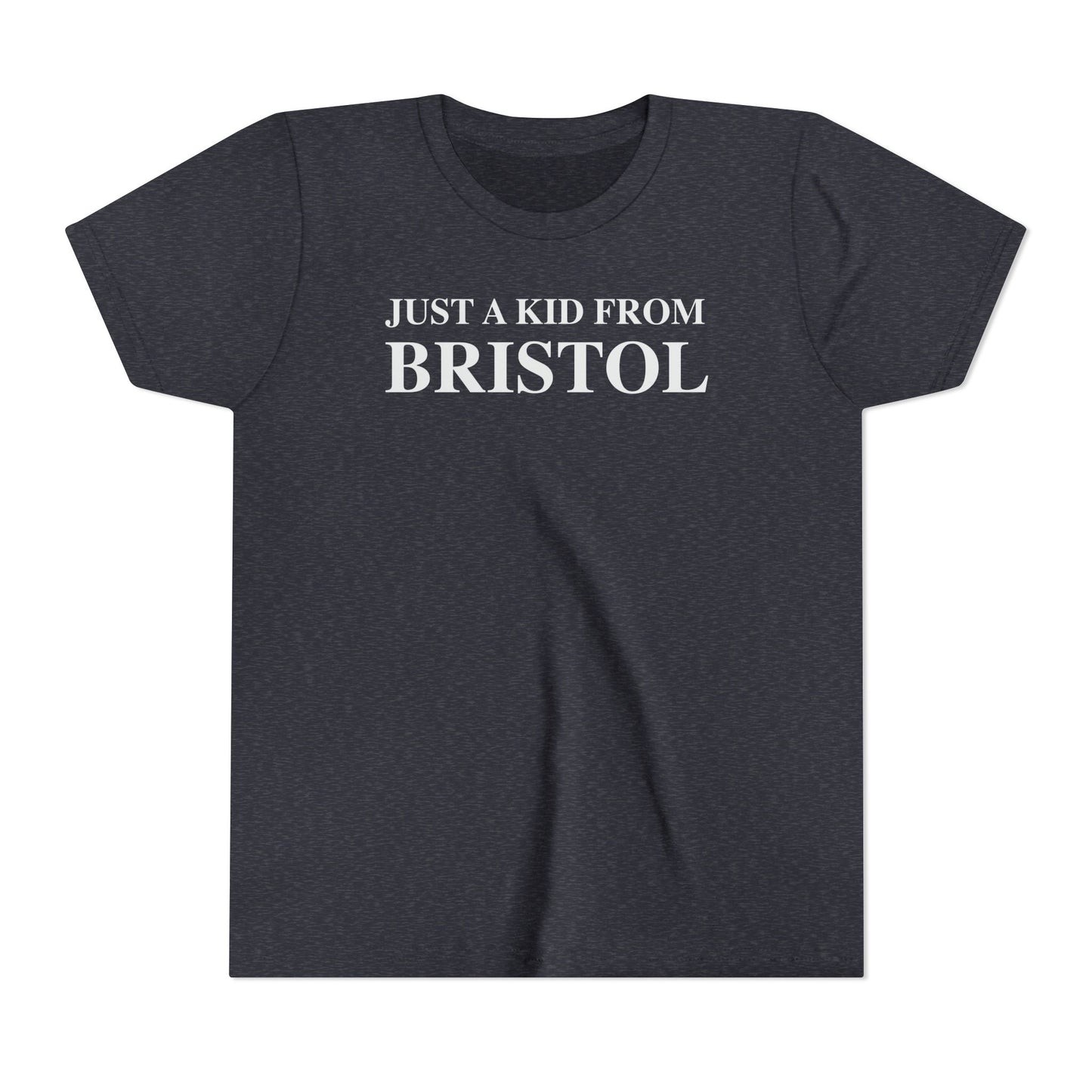 Just a kid from Bristol Youth Short Sleeve T-Shirt
