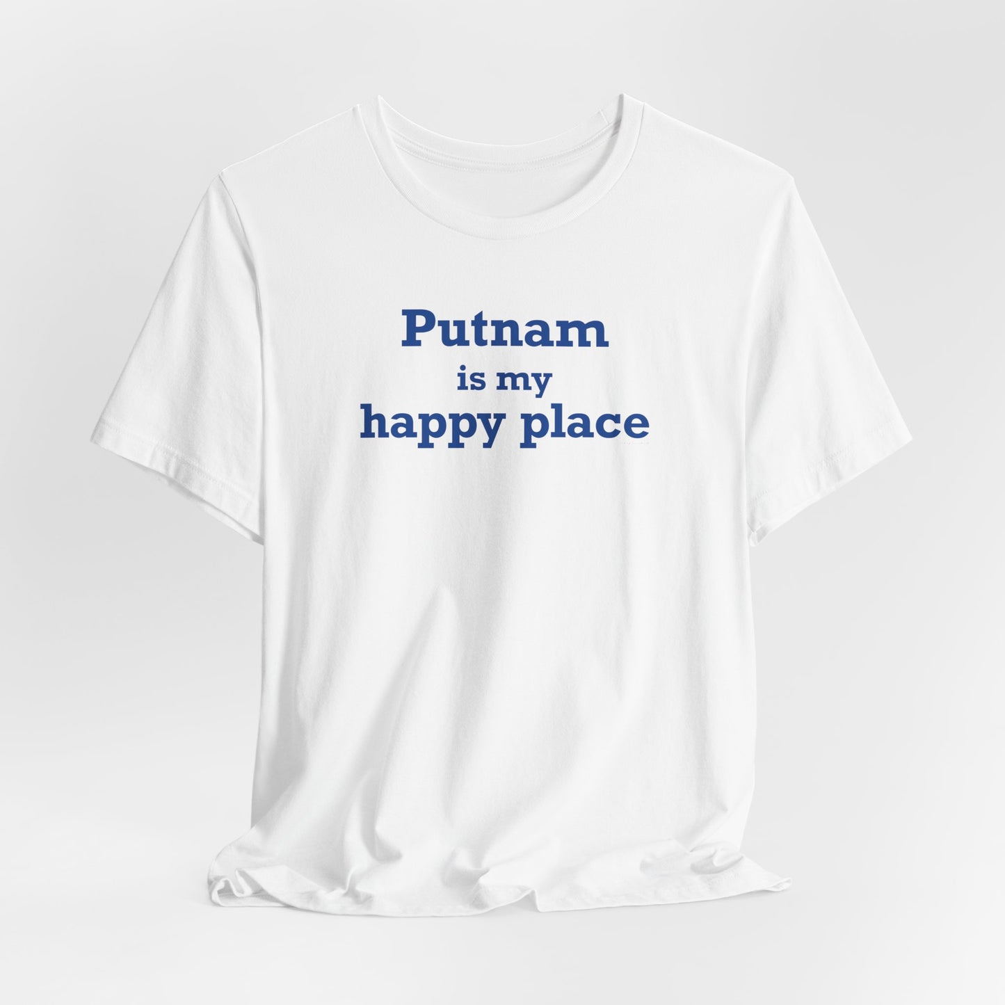 Putnam is My Happy Place Unisex Jersey Short Sleeve T-Shirt