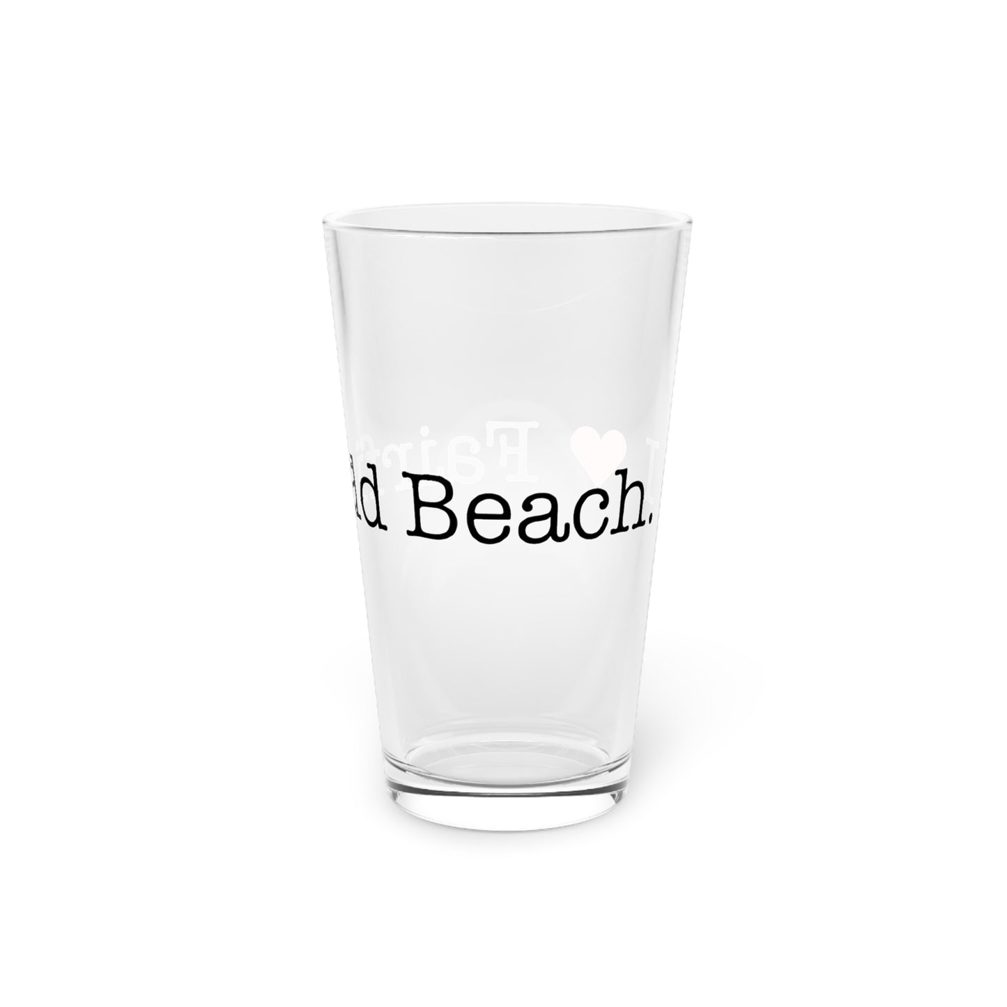I Heart Fairfield Beach. Pint Glass, 16oz