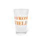 Just a kid from Bloomfield Pint Glass, 16oz