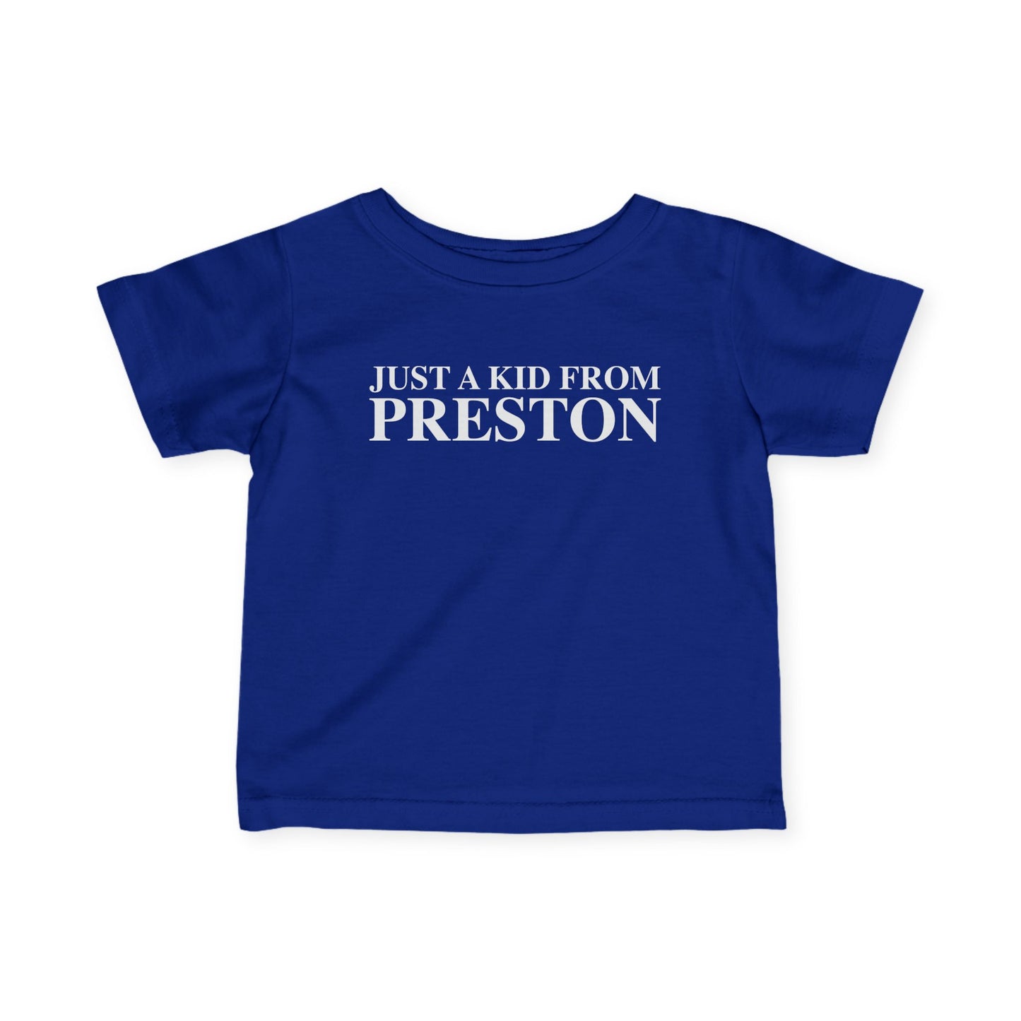 Just a kid from Preston Infant Fine Jersey T-Shirt