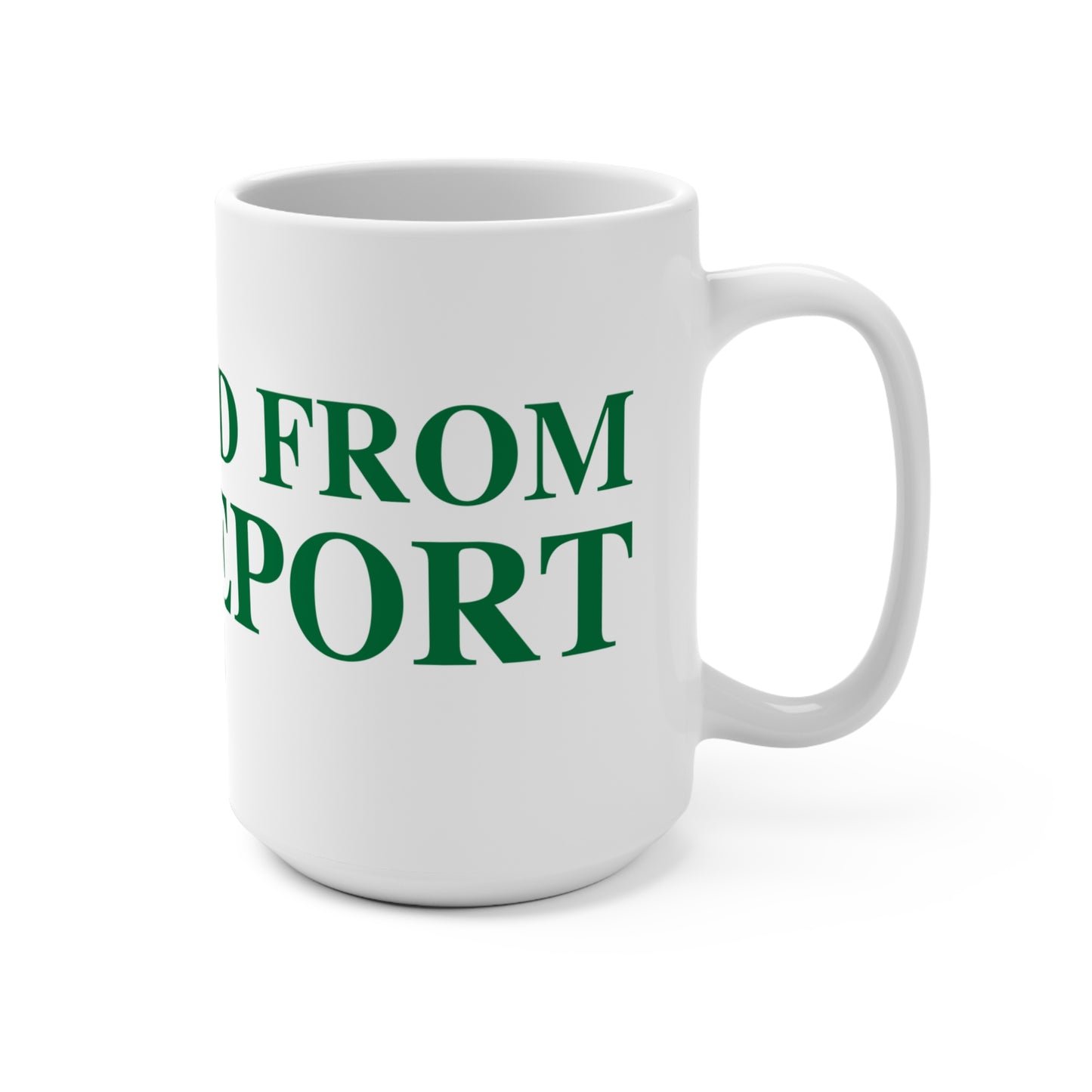 Just a kid from Bridgeport Mug 15oz