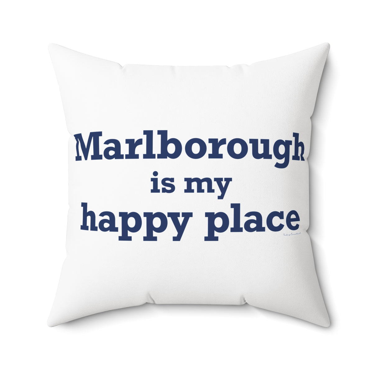 Marlborough is My Happy Place Polyester Square Pillow