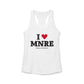 I Heart MNRE Women's Ideal Racerback Tank Top