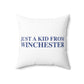 Just a kid from Winchester Polyester Square Pillow