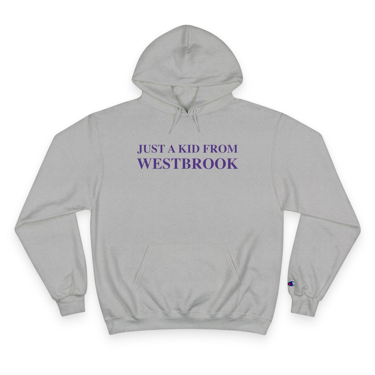 Just a kid from Westbrook Champion Hoodie
