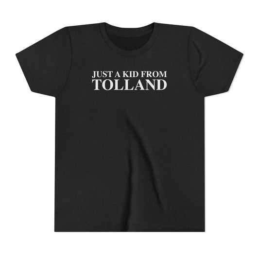 Just a kid from Tolland Youth Short Sleeve T-Shirt