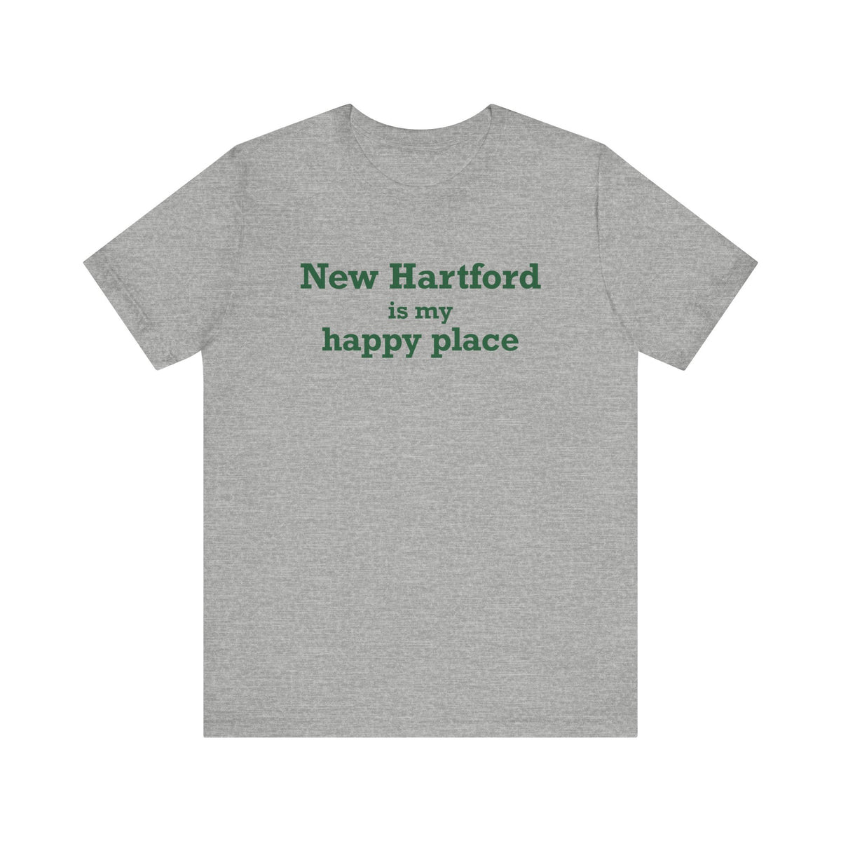 New Hartford is My Happy Place Unisex Jersey Short Sleeve T-Shirt