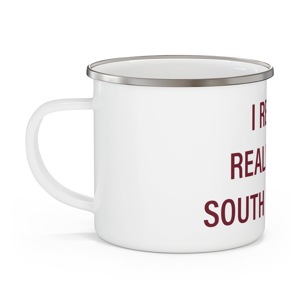 I Really Really Miss South Windsor Enamel Camping Mug