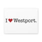 I Heart Westport. Matte Canvas, Stretched, 1.25"