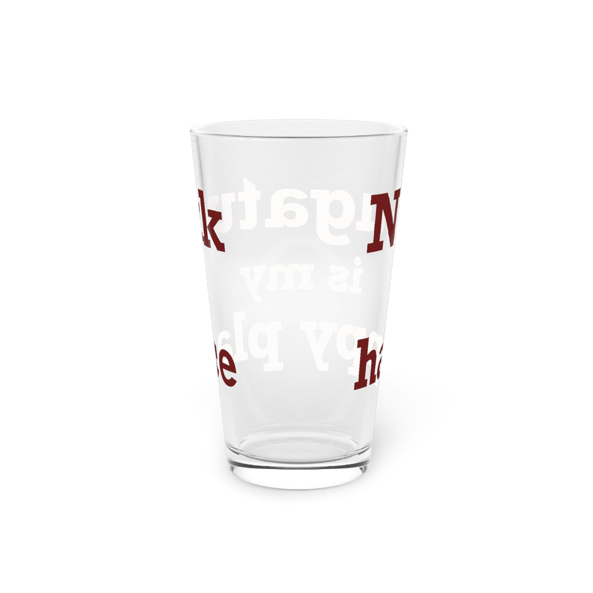 Naugatuck is My Happy Place Pint Glass, 16oz