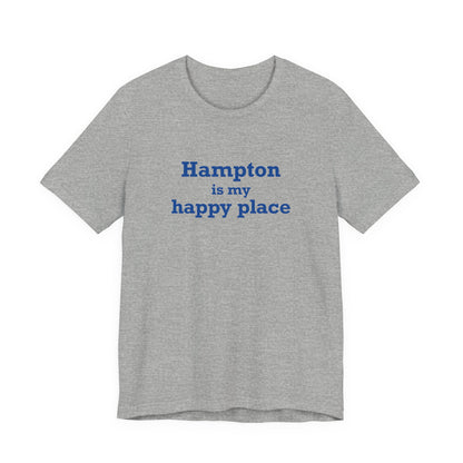 Hampton is My Happy Place Unisex Jersey Short Sleeve T-Shirt