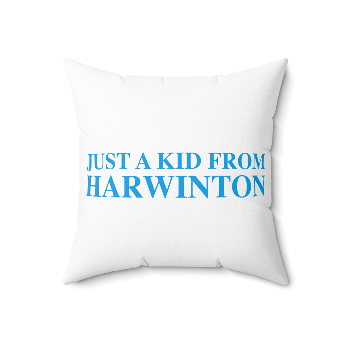 Just a kid from Harwinton Polyester Square Pillow