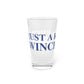 Just a kid from Winchester  Pint Glass, 16oz