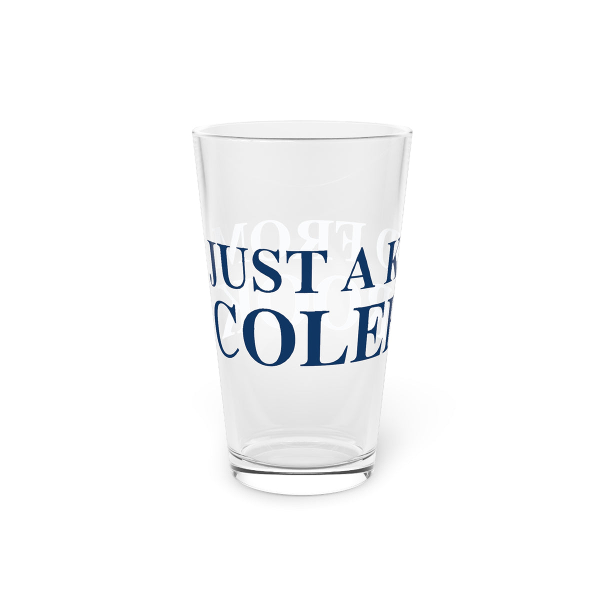 Just a kid from Colebrook Pint Glass, 16oz