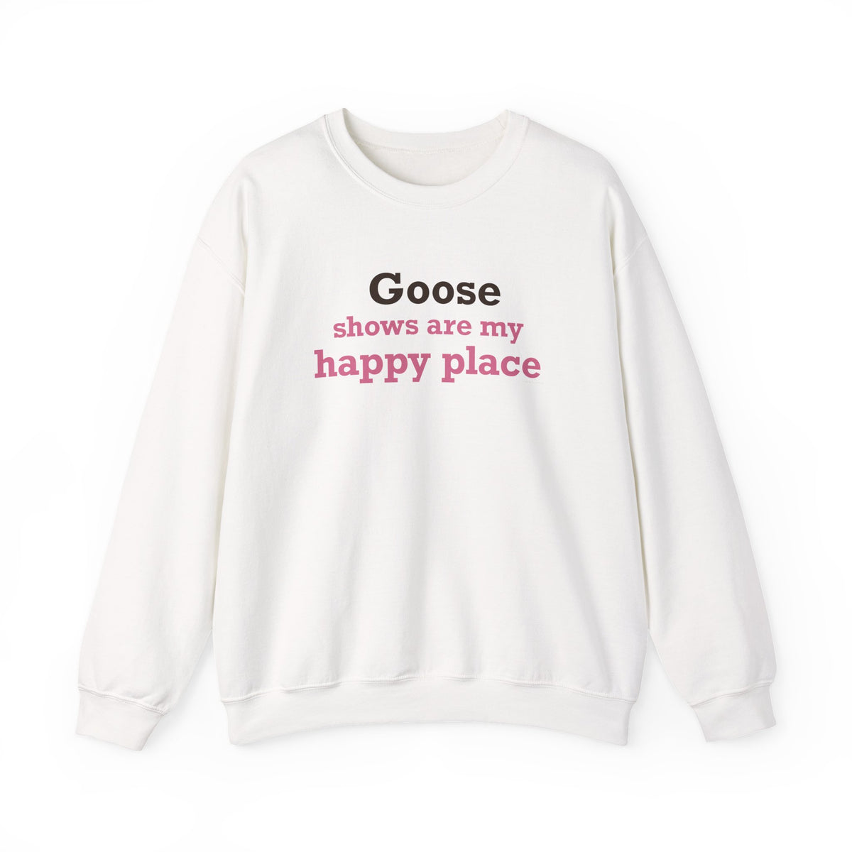 Goose Shows Are My Happy Place - Pink & Espresso Unisex Heavy Blend™ Crewneck Sweatshirt