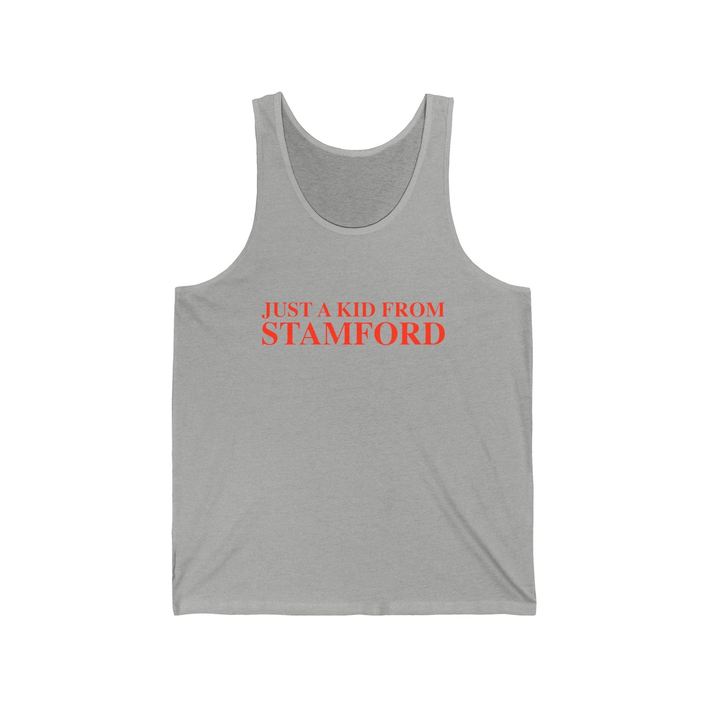 Just a kid from Stamford Unisex Jersey Tank Top