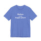 Bolton is My Happy Place Unisex Jersey Short Sleeve T-Shirt