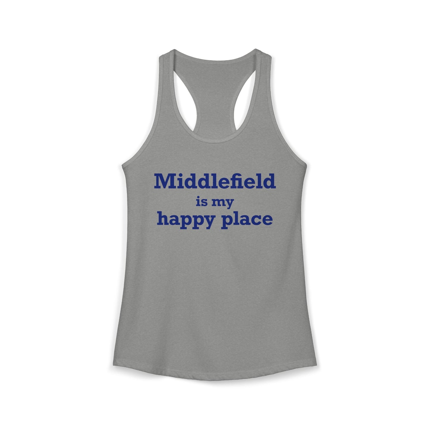 Middlefield is My Happy Place Women's Ideal Racerback Tank Top