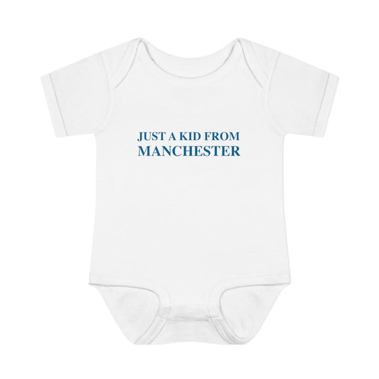 Just a kid from Manchester Infant Baby Rib Bodysuit