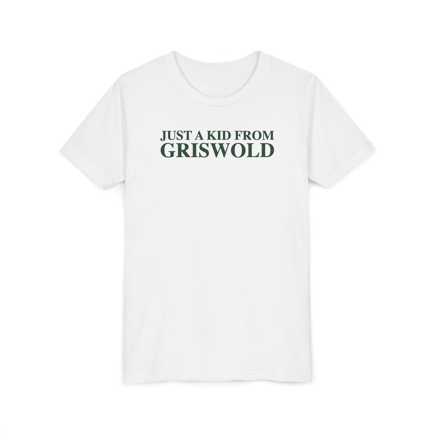 Just a kid from Griswold Youth Short Sleeve T-Shirt