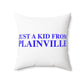 Just a kid from Plainville Polyester Square Pillow